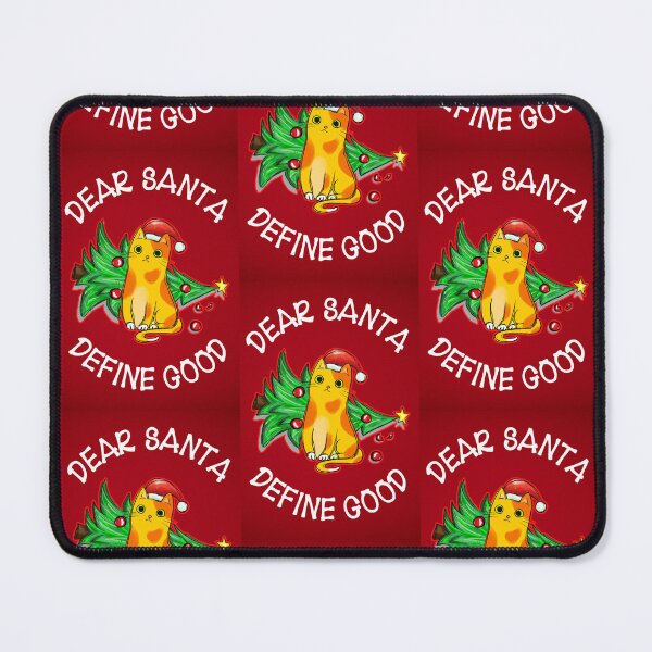 Item preview, Dear Santa Define Good  designed and sold by WoodburyLake.