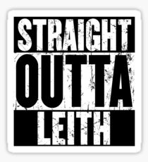Straight Outta Leith Sticker