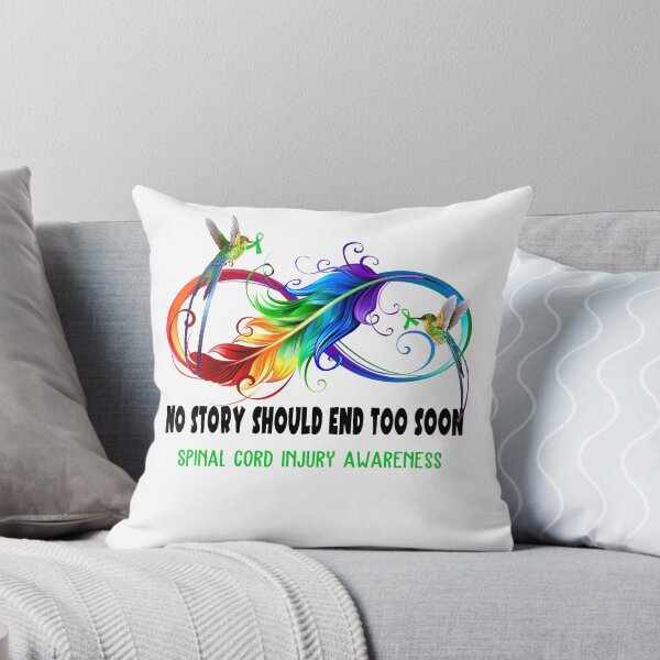 Item preview, Spinal Cord Injury Awareness - NO STORY SHOULD END TOO SOON designed and sold by Jennpak.