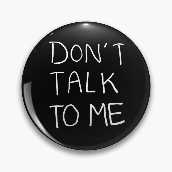 Item preview, Don't Talk to Me Relaxed Minimalist Handwritten Black and White Text Design designed and sold by TangledNonsense.