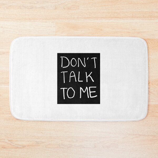 Item preview, Don't Talk to Me Relaxed Minimalist Handwritten Black and White Text Design designed and sold by TangledNonsense.