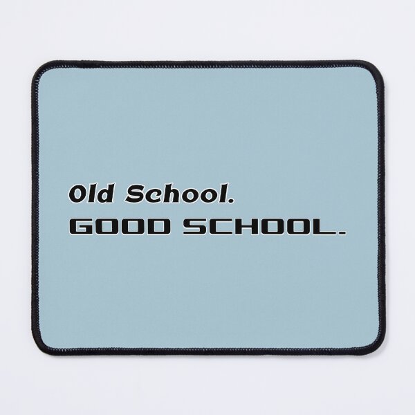 Item preview, Old School. Good School. designed and sold by NinusAndMisiu.