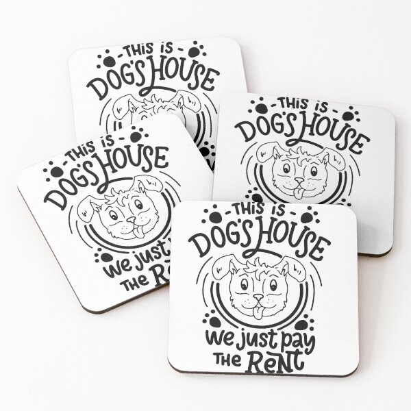 Item preview, This is Dogs House Quote Saying Design designed and sold by ivaostrogonac.