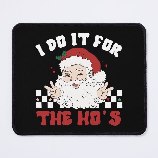 Item preview, I Do It For The Hos Christmas Retro Groovy Santa Claus designed and sold by Tatus Brinal.