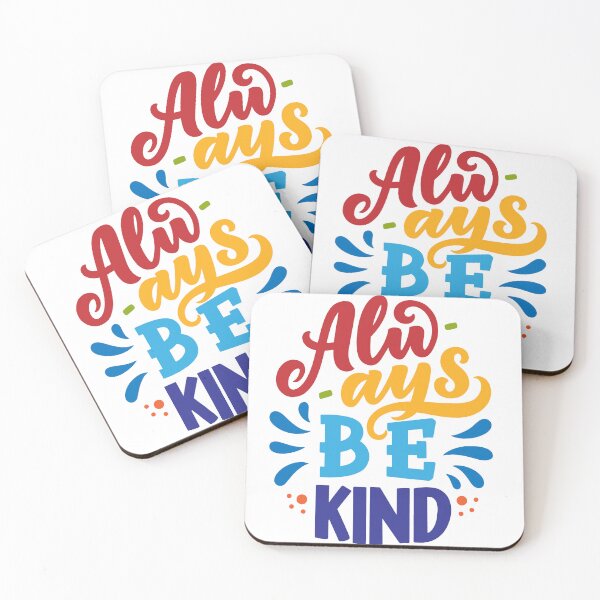 Item preview, Always Be Kind Quote Saying Design designed and sold by ivaostrogonac.