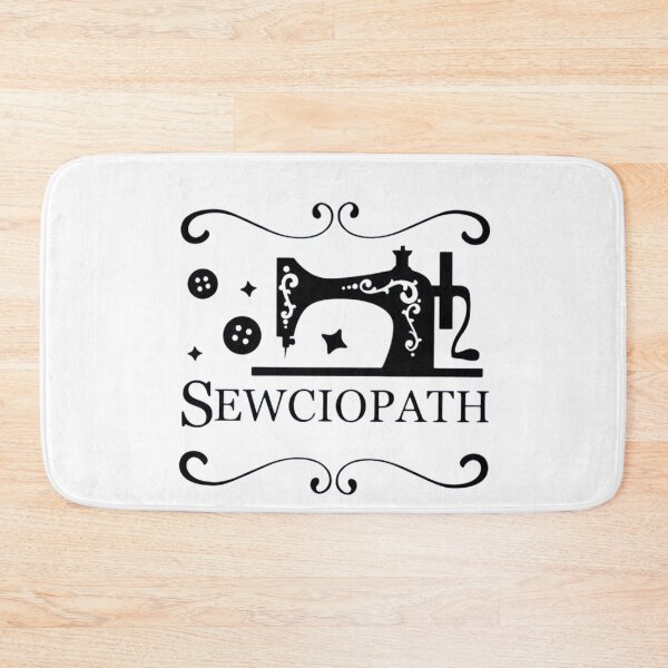 Item preview, Sewciopath Funny Sewing Lover Sewer Tailor Sewing Machine designed and sold by FirnandArt.