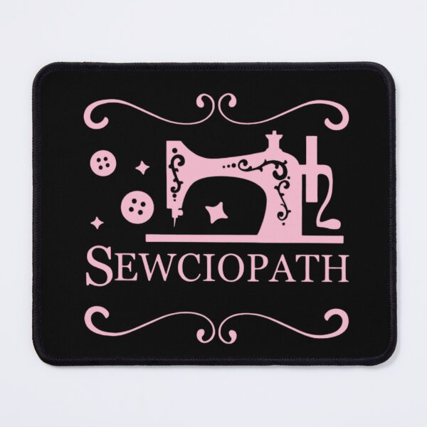 Item preview, Sewciopath Sewing Fabric Quilter Sewer Sewist Tailor designed and sold by FirnandArt.