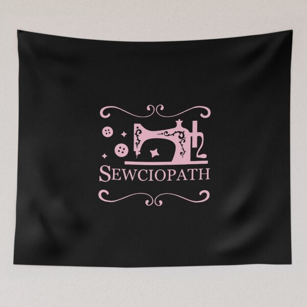 Item preview, Sewciopath Sewing Fabric Quilter Sewer Sewist Tailor  designed and sold by FirnandArt.