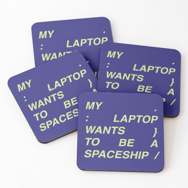 Item preview, My laptop wants to be a spaceship designed and sold by MyAwesomeBubble.