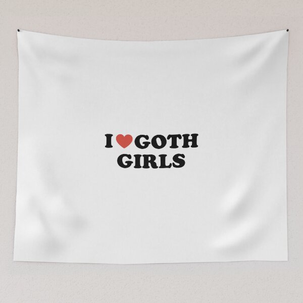 Item preview, I Love Goth Girls designed and sold by walepave.