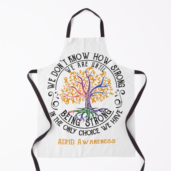 Item preview, ADHD Awareness - Being Strong In The Only Choice We Have designed and sold by CansellBar.