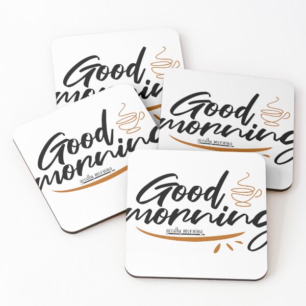 Item preview, extra good morning  designed and sold by fordogg 3.