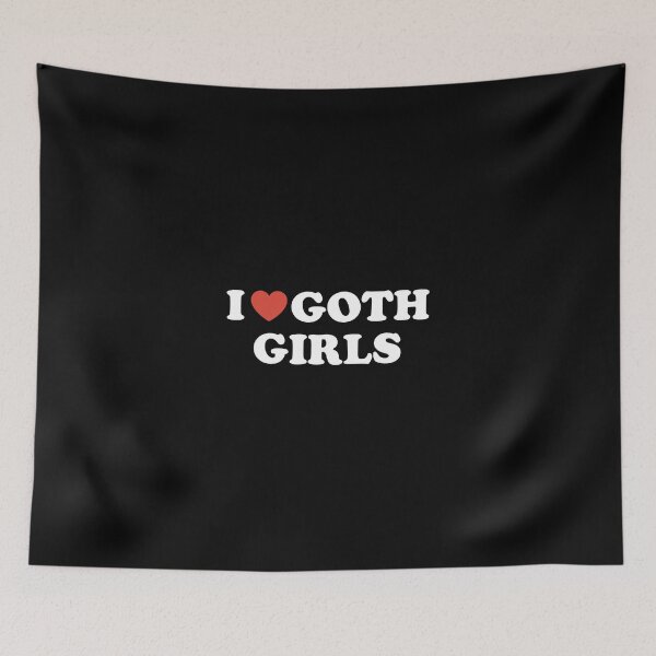 Item preview, I Love Goth Girls designed and sold by walepave.