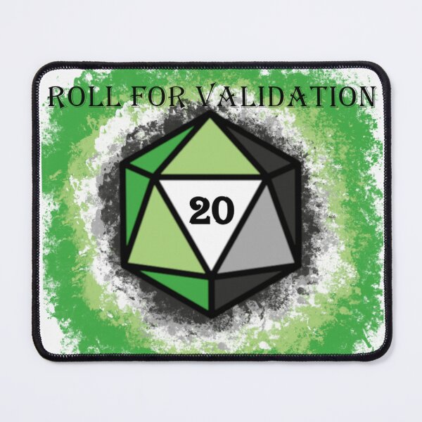 Item preview, Roll For Validation: Aromantic designed and sold by Izayo-Darke1.