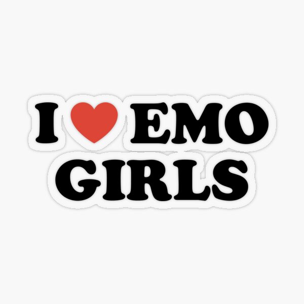 I Love Emo Girls Sticker for Sale by atoprac59