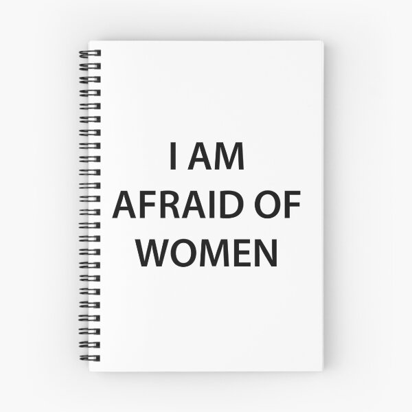 Item preview, I Am Afraid Of Women designed and sold by walepave.