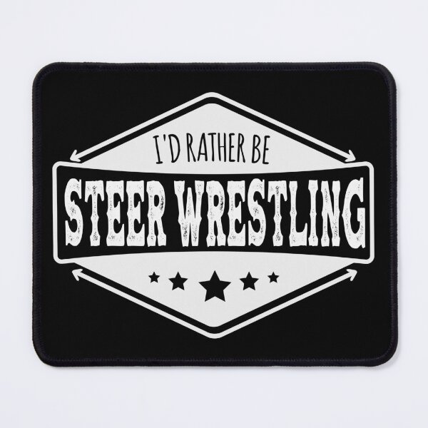 Item preview, I d Rather Be Steer Wrestling - Bulldogging designed and sold by handsoftime2020.