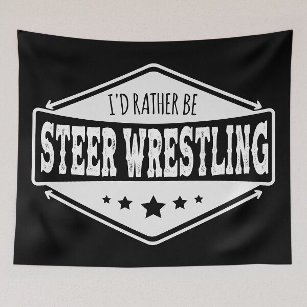 Item preview, I d Rather Be Steer Wrestling - Bulldogging designed and sold by handsoftime2020.
