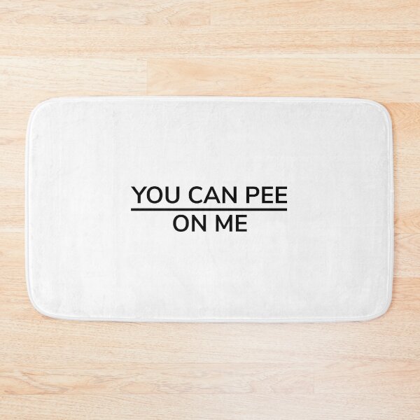 Item preview, You Can Pee On Me designed and sold by walepave.