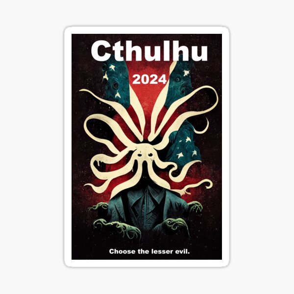 "Cthulhu 2024 Campaign Poster" Sticker for Sale by masukomi Redbubble