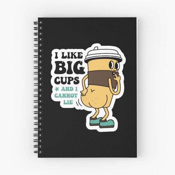 Item preview, I Like Big Cups and I Cannot Lie Sarcastic Coffee Design designed and sold by RepublicOfFire.
