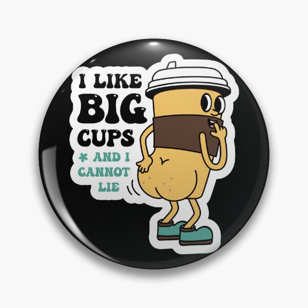 Item preview, I Like Big Cups and I Cannot Lie Sarcastic Coffee Design designed and sold by RepublicOfFire.