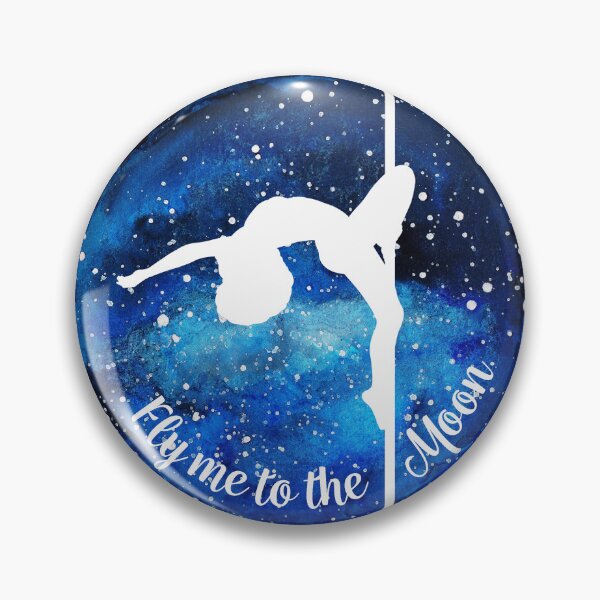 Item preview, Fly Me To The Moon Pole Dancing designed and sold by PoleLife.