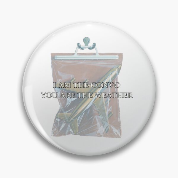 Item preview, I am the convo, you are the weather designed and sold by girlbossmoment.