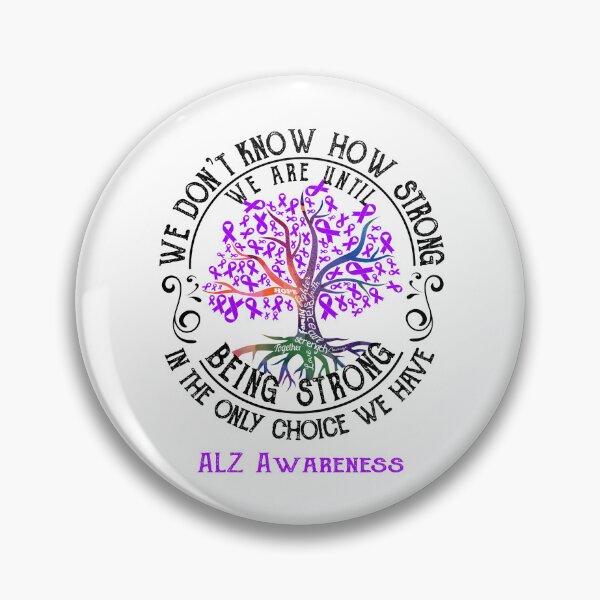 Item preview, ALZ Awareness - Being Strong In The Only Choice We Have designed and sold by CansellBar.