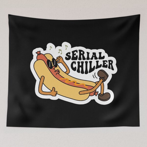 Item preview, Serial Chiller Sarcastic Hot Dog Design designed and sold by RepublicOfFire.