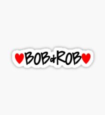 <3Bob&Rob<3 Sticker