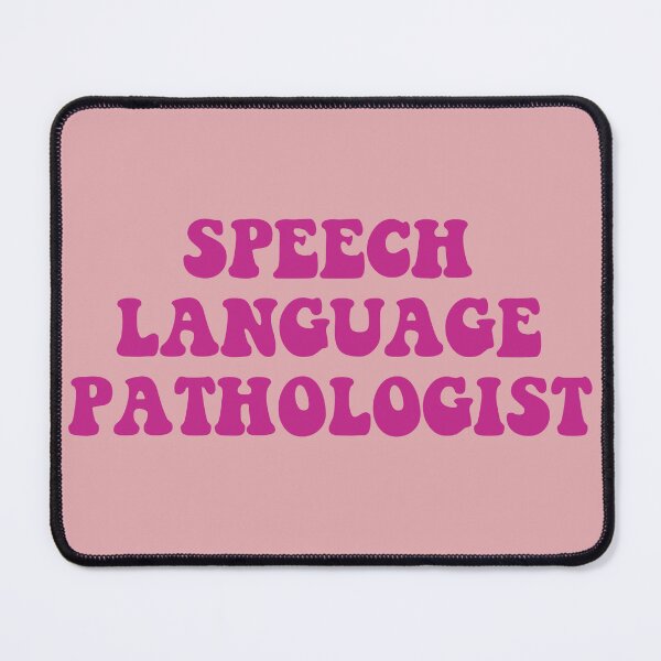Item preview, Speech Language Pathologist - Pink Design designed and sold by autumnallen15.
