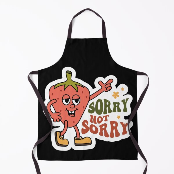 Item preview, Sorry Not Sorry Sarcastic Strawberry Design designed and sold by RepublicOfFire.