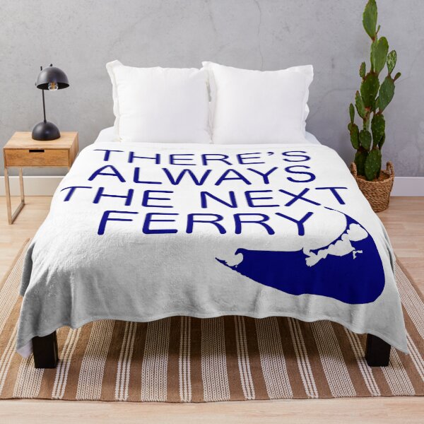 Item preview, There's Always the Next Ferry - Nantucket - Navy designed and sold by frankyou.