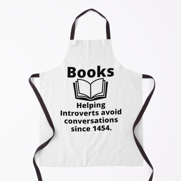 Item preview, Books, helping introverts avoid conversations since 1454 | relatable introvert quotes. | relatable introvert problems. designed and sold by Confusion-Human.