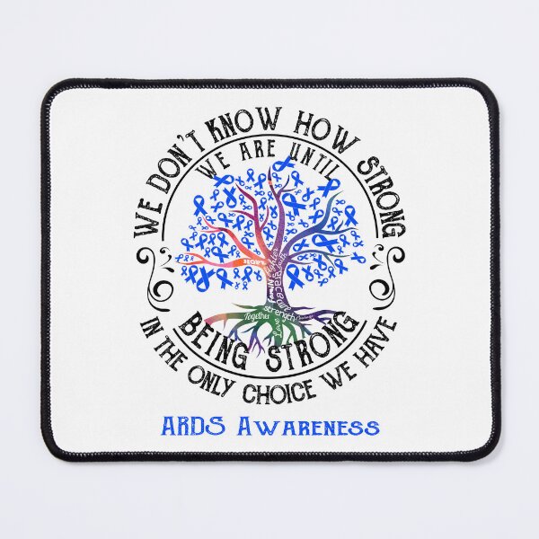 Item preview, ARDS Awareness - Being Strong In The Only Choice We Have designed and sold by CansellBar.