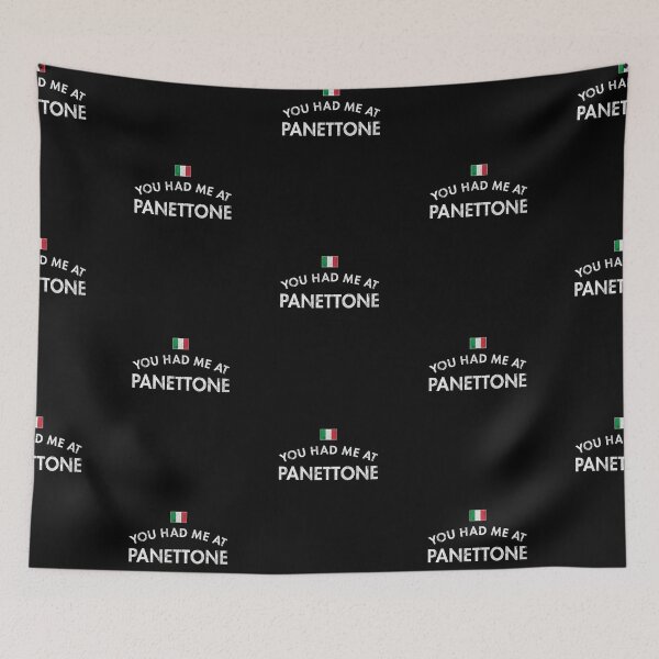 Item preview, You Had Me At Panettone designed and sold by twHistory.