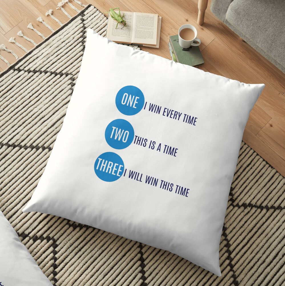 I will win this time Floor Pillow