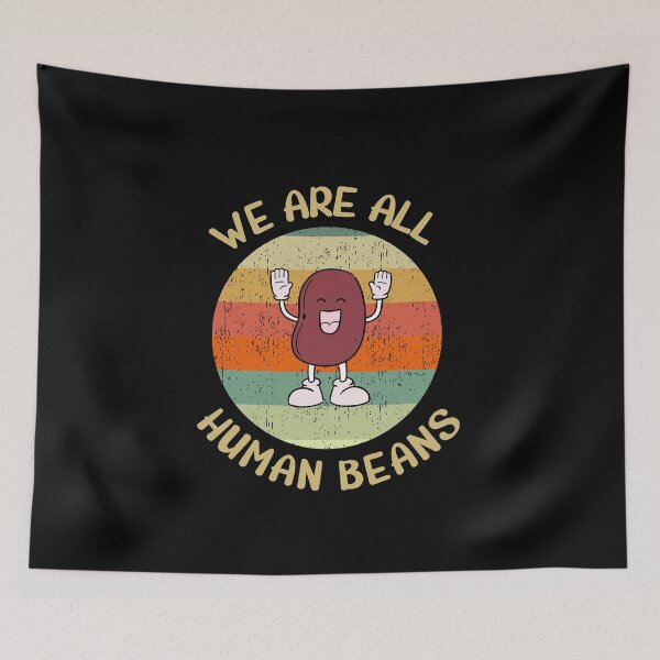 Item preview, We are All Human Beans | Together We Will Rice | Funny Meme Gift Idea  designed and sold by CactusFamily.