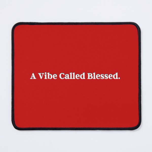 Item preview, A Vibe Called Blessed. designed and sold by PostiveText.