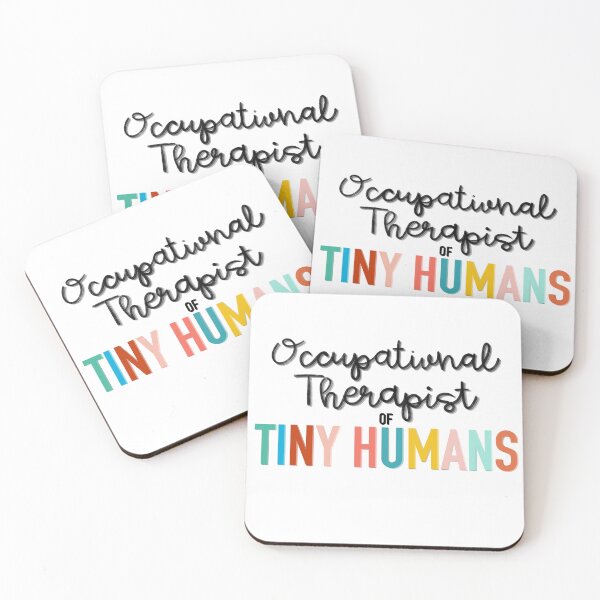 Item preview, Occupational Therapist Of Tiny Humans designed and sold by EmilyPKnepp.
