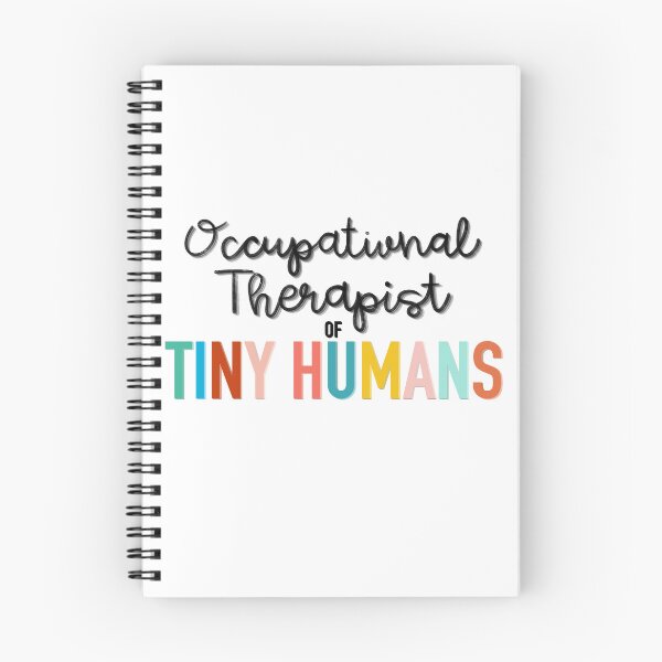 Item preview, Occupational Therapist Of Tiny Humans designed and sold by EmilyPKnepp.