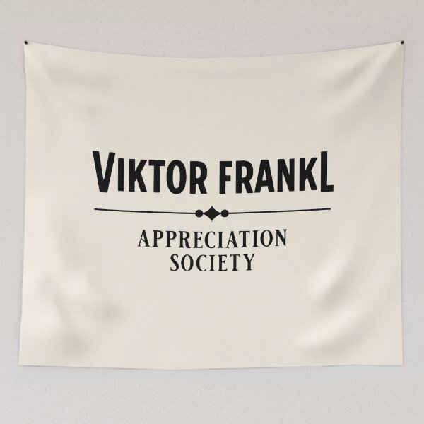 Item preview, Viktor Frankl appreciation society  designed and sold by keilamariadesig.