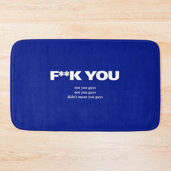 Item preview, F**K YOU - Not You Guys, Didn't Mean You Guys - Matt Healy - The 1975 - White designed and sold by frankoceanVEVO.