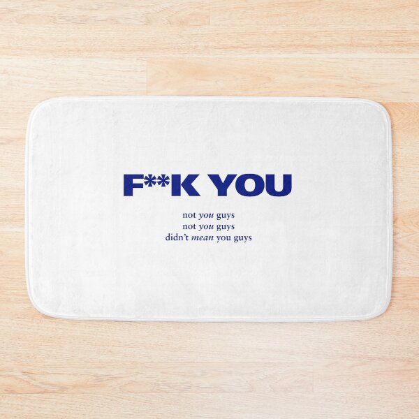 Item preview, F**K YOU - Not You Guys, Didn't Mean You Guys - Matt Healy - The 1975 designed and sold by frankoceanVEVO.