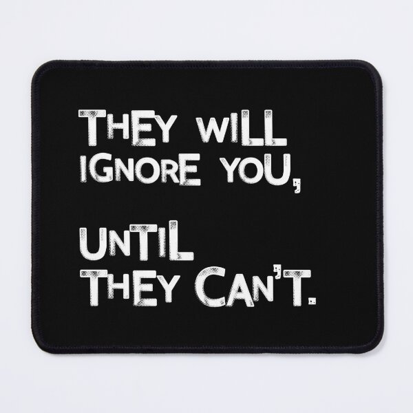 Item preview, They will ignore you until they can't designed and sold by H Jonas.