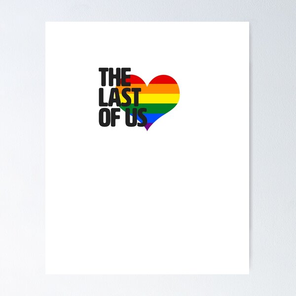 Artikel-Vorschau von The Last of US Regenbogenflagge, designt und verkauft von ManoTV.