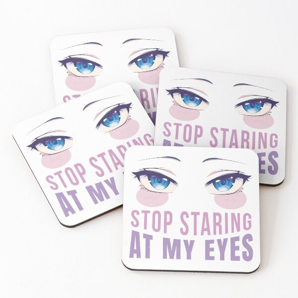 Item preview, Stop staring at my eyes designed and sold by Rob-Son.