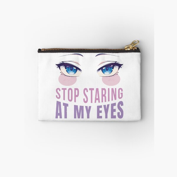 Item preview, Stop staring at my eyes designed and sold by Rob-Son.