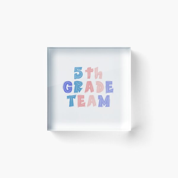 Item preview, 5th Grade Team - for Fifth Grade Teachers Colorful Typography designed and sold by InnaPo ⭐⭐⭐⭐⭐.